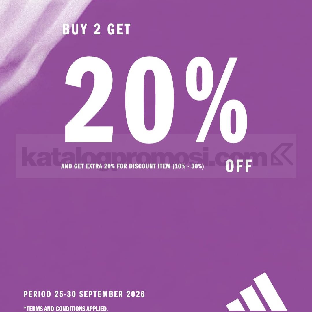Promo Adidas Payday Buy 2 Get 20% Off Extra 20% Promo Adidas Payday Buy 2 Get 20% Off extra 20% untuk sneakers apparel dan sportswear