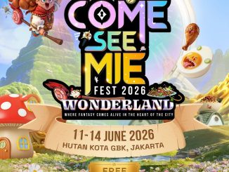 Come See Mie 2026 di Hutan Kota GBK Jakarta dengan area Sedaap Wonderland, menu spesial, aktivitas interaktif, dan free entry.