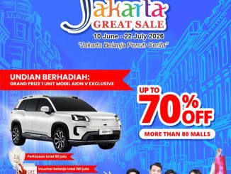 Festival Jakarta Great Sale di Epiwalk Lifestyle dengan diskon hingga 70% dan hadiah AION V Exclusive.