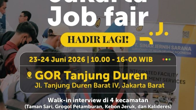 Jakarta Job Fair Hadir Lagi di GOR Tanjung Duren dengan 42 perusahaan dan ribuan lowongan kerja