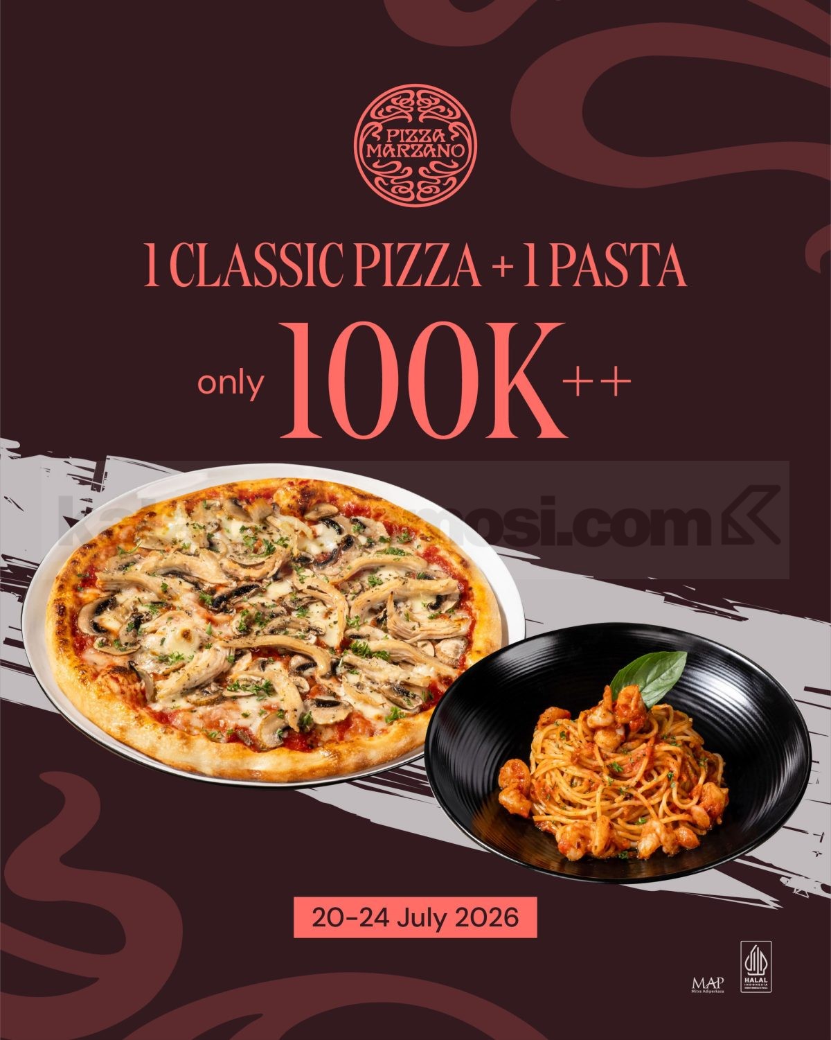 Promo Pizza Marzano Classic Pizza + Pasta Rp. 100.000 Promo Pizza Marzano Classic Pizza + Pasta Rp. 100.000 untuk dine in 20β24 Juli 2026.