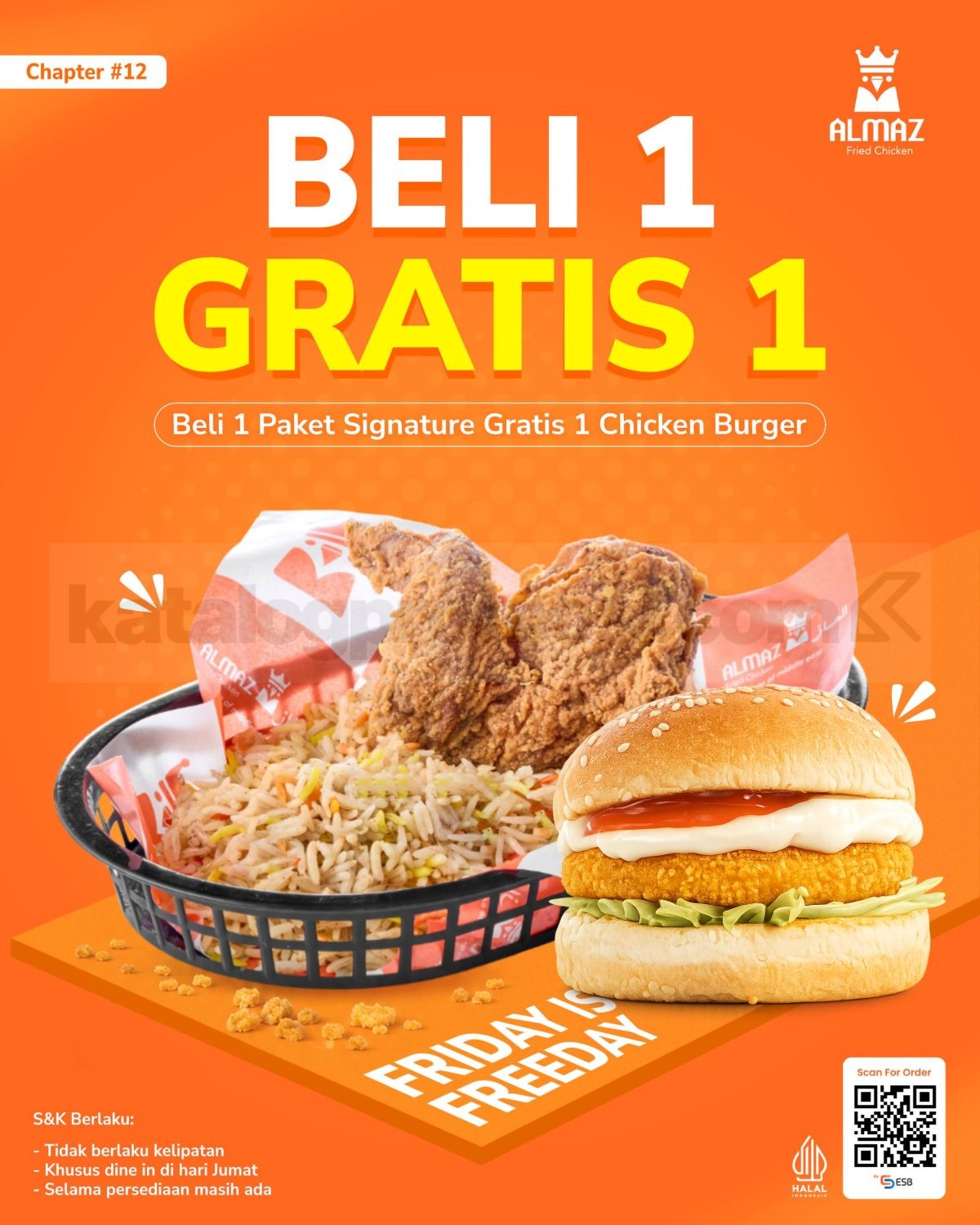 Promo Almaz Fried Chicken Friday Freeday Beli 1 GRATIS 1 Promo Almaz Fried Chicken Friday Freeday beli 1 Paket Signature GRATIS 1 Chicken Burger tanggal 12 Juni 2026