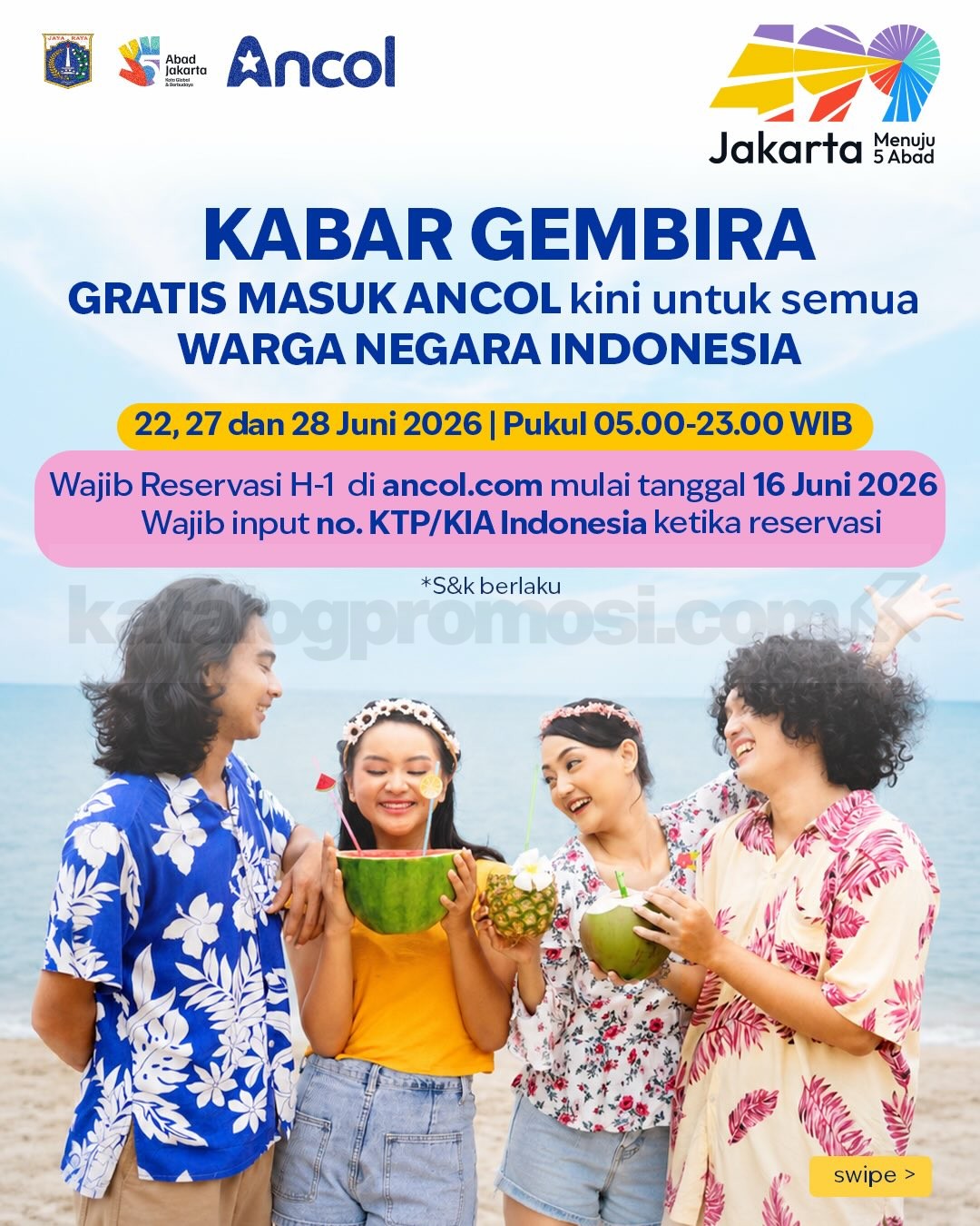 Promo Ancol HUT Jakarta 499 Gratis Tiket Masuk