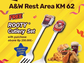 Promo A&W FREE Rooty Cutlery Set dengan minimum transaksi Rp250.000 setelah pajak