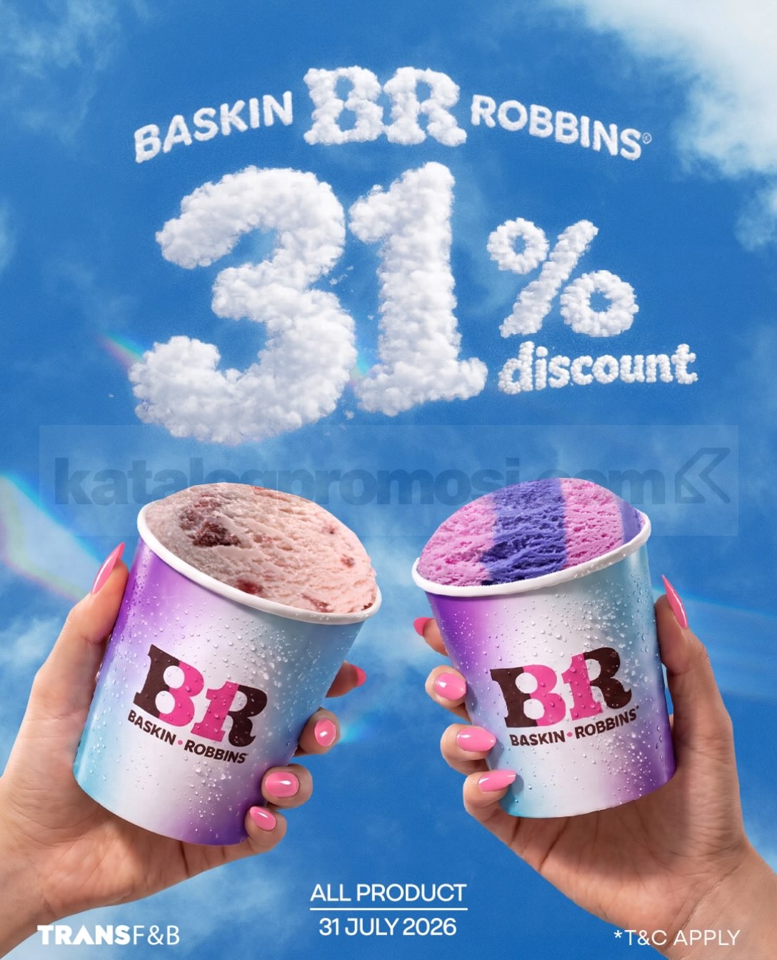 Promo Baskin Robbins Diskon 31% Semua Produk Promo Baskin Robbins Diskon 31% Semua Produk untuk seluruh menu favorit berlaku 31 Juli 2026.