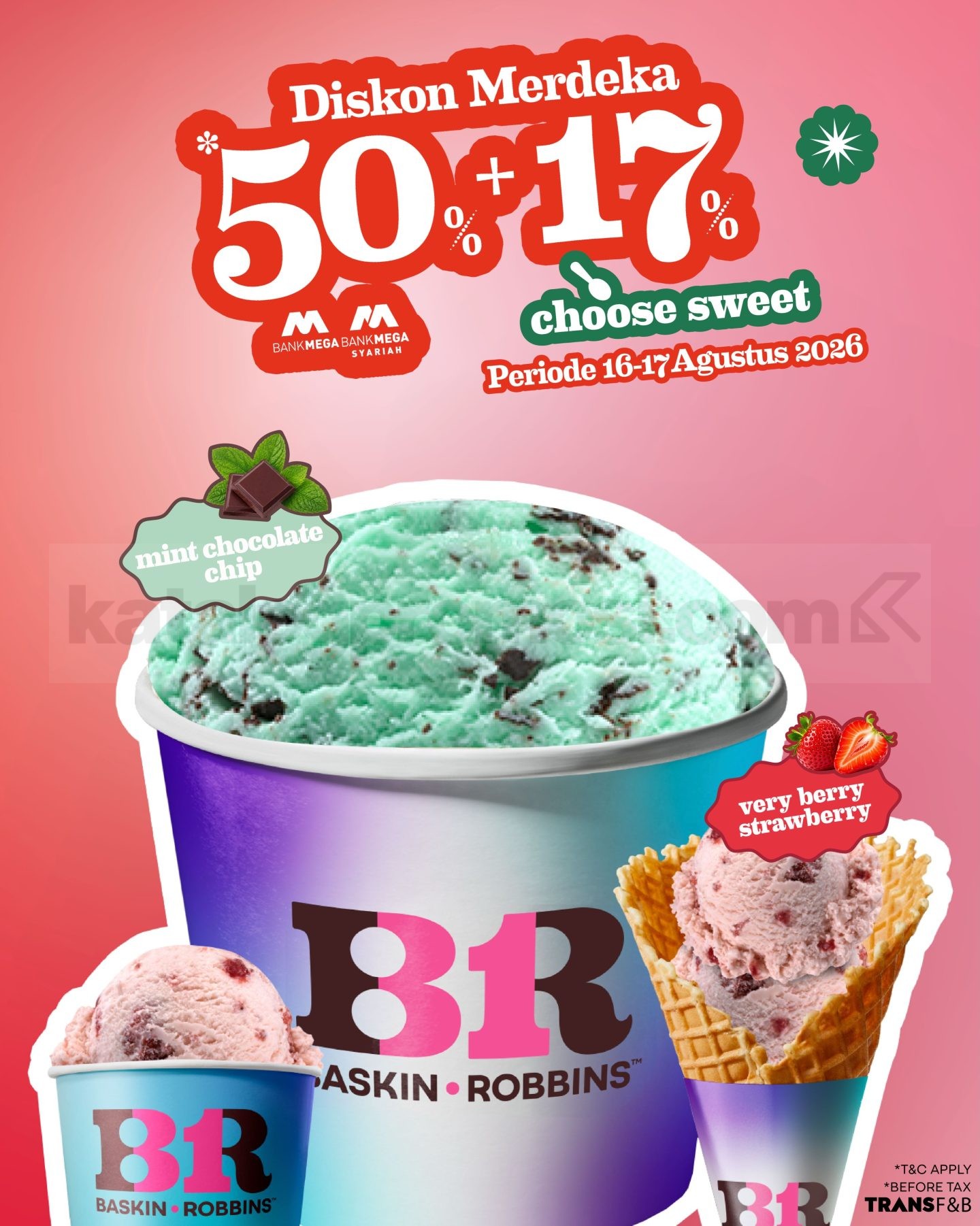 Promo Baskin Robbins Merdeka Diskon hingga 50% + 17% Promo Baskin Robbins Merdeka diskon hingga 50% + 17% dan Mini Ice Cake Independence Day Rp299.000.