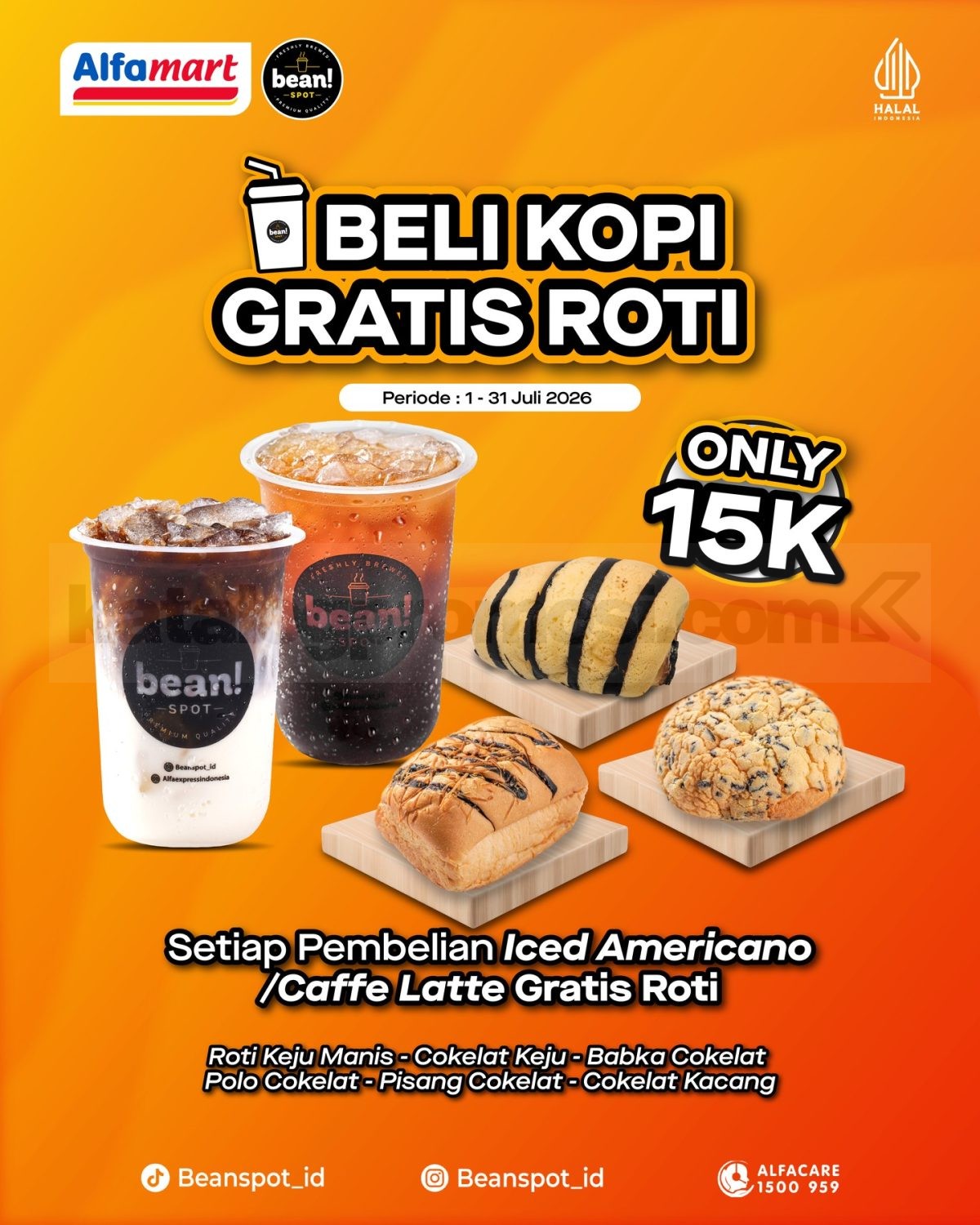 Promo Bean Spot Beli Kopi Gratis Roti Promo Bean Spot Beli Kopi Gratis Roti Rp. 15.000 dengan kopi dan roti pilihan