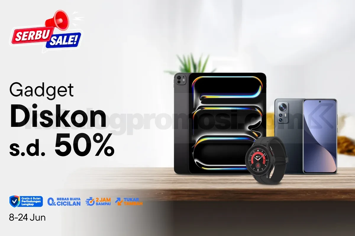 Promo Blibli Serbu Sale Gadget Diskon hingga 50% Promo Blibli Serbu Sale Gadget Diskon hingga 50% untuk smartphone, tablet, dan smartwatch dengan benefit tambahan