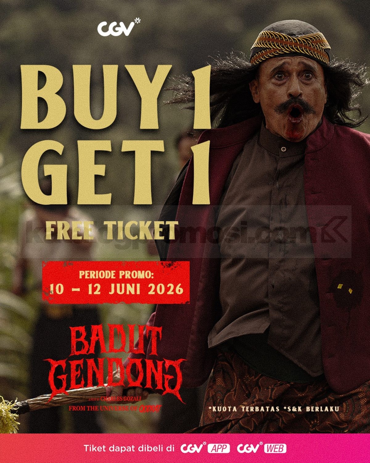 Promo CGV Beli 1 Gratis 1 Tiket Film Badut Gendong Promo CGV Beli 1 Gratis 1 Tiket Film Badut Gendong periode 10-12 Juni 2026