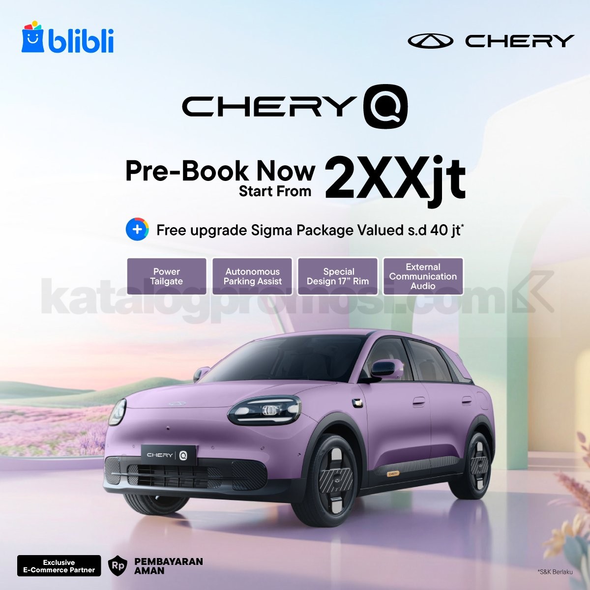 Promo Chery Q Bonus Sigma Package hingga Rp. 40 Juta Promo Chery Q Bonus Sigma Package hingga Rp. 40 juta untuk Pre-Book di Blibli.
