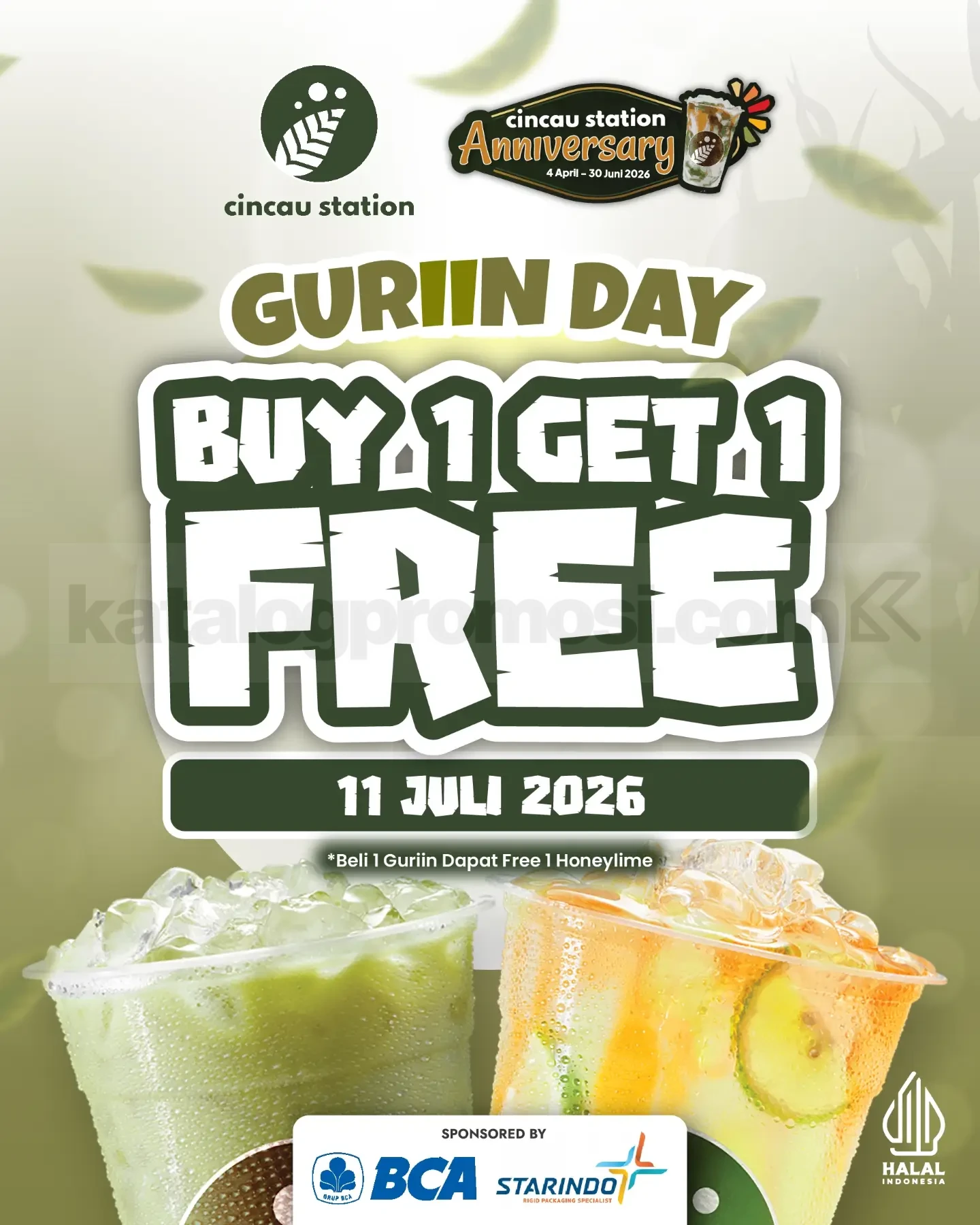 Promo Cincau Station Guriin Day Beli 1 Gratis 1 Promo Cincau Station Guriin Day Beli 1 Gratis 1 Honeylime khusus Member Cincau Station tanggal 11 Juli 2026.