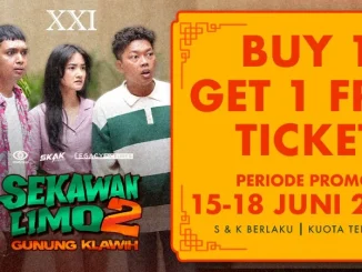 Promo Cinema XXI Beli 1 Gratis 1 Sekawan Limo 2 Gunung Klawih melalui aplikasi m.tix