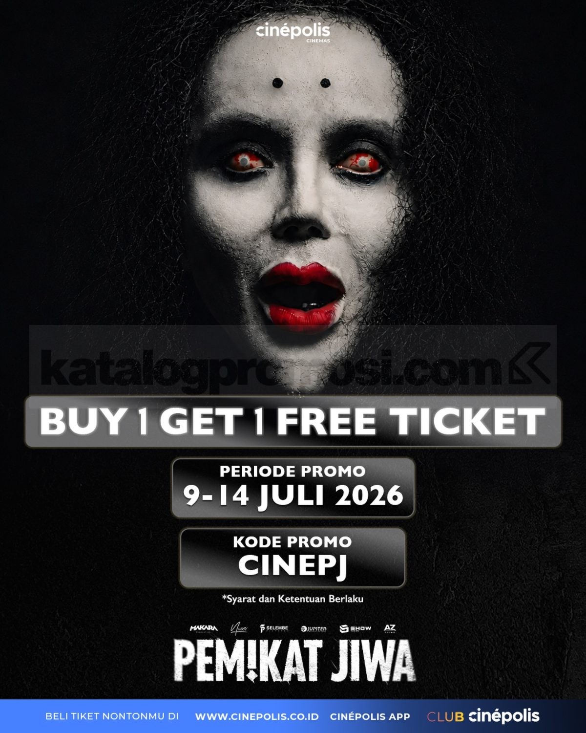 Promo Cinépolis Beli 1 Gratis 1 Tiket Pemikat Jiwa Promo Cinépolis Beli 1 Gratis 1 Tiket Pemikat Jiwa dengan kode CINEPJ berlaku 9 Juli 2026 hingga 14 Juli 2026.