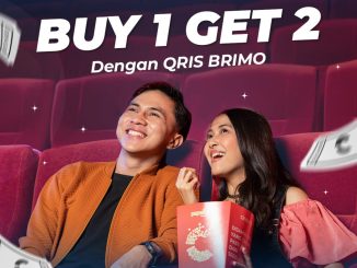 Promo Cinépolis BRI Beli 1 Gratis 1 Tiket Film melalui QRIS BRImo dan transaksi online hingga 30 Juni 2026.