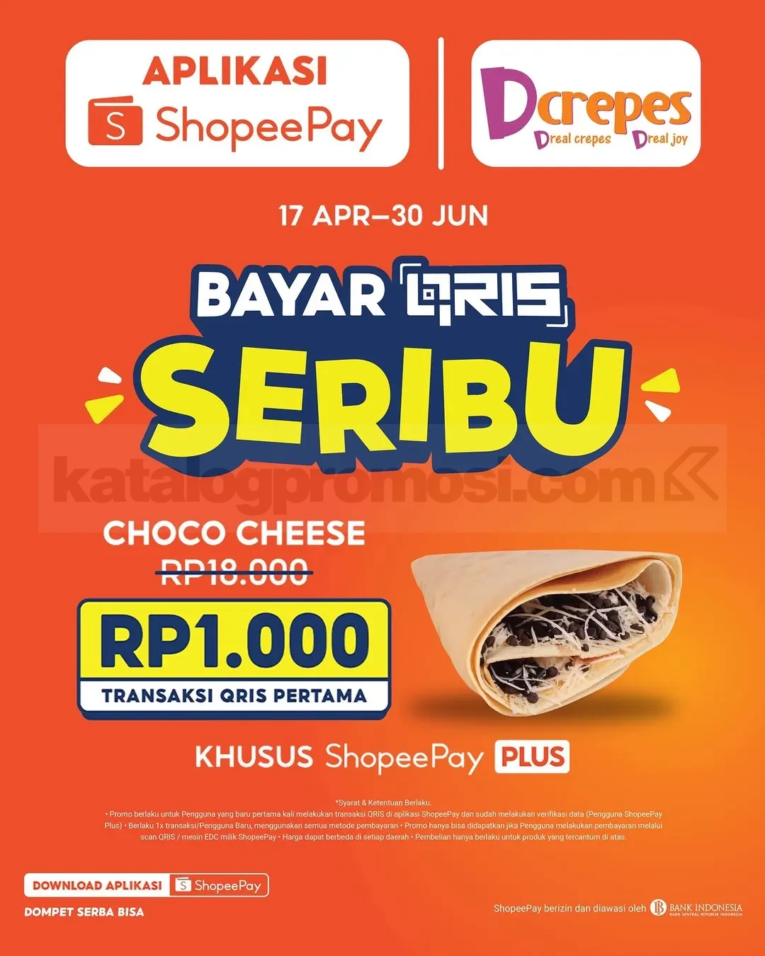 Promo DCrepes ShopeePay Choco Cheese cuma Rp. 1.000 Promo DCrepes ShopeePay Choco Cheese cuma Rp. 1.000 untuk transaksi QRIS pertama pengguna ShopeePay Plus