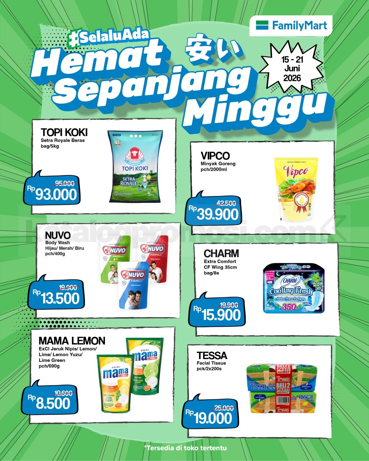 PROMO FAMILYMART HEMAT BANGET MINGGUAN 15-21 JUNI 2026 PROMO FAMILYMART HEMAT BANGET MINGGUAN 15-21 JUNI 2026