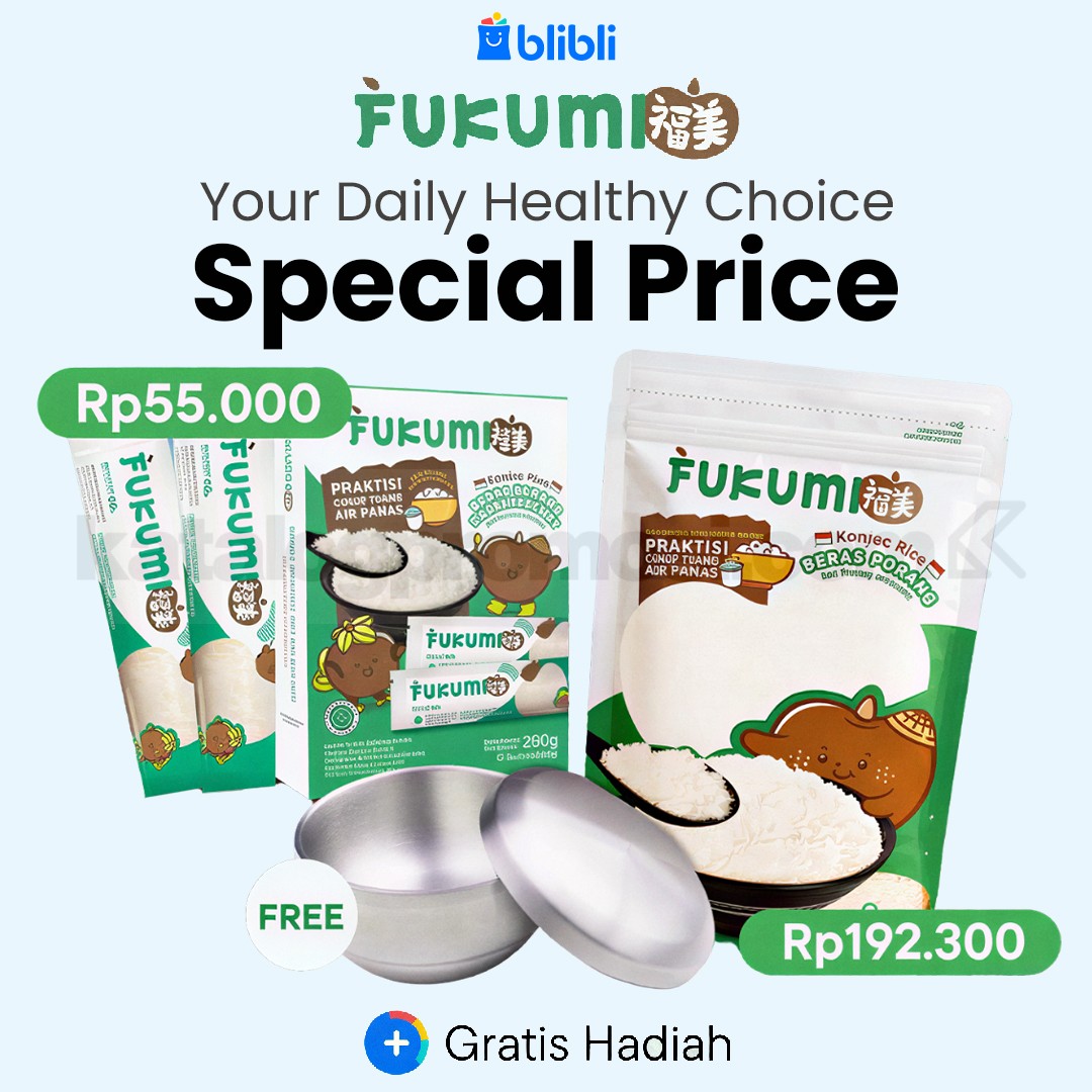 Promo Fukumi Beras Porang Mulai Rp. 55.000 Promo Fukumi Beras Porang Mulai Rp. 55.000 dengan bonus Fukumi Bowl gratis di Blibli