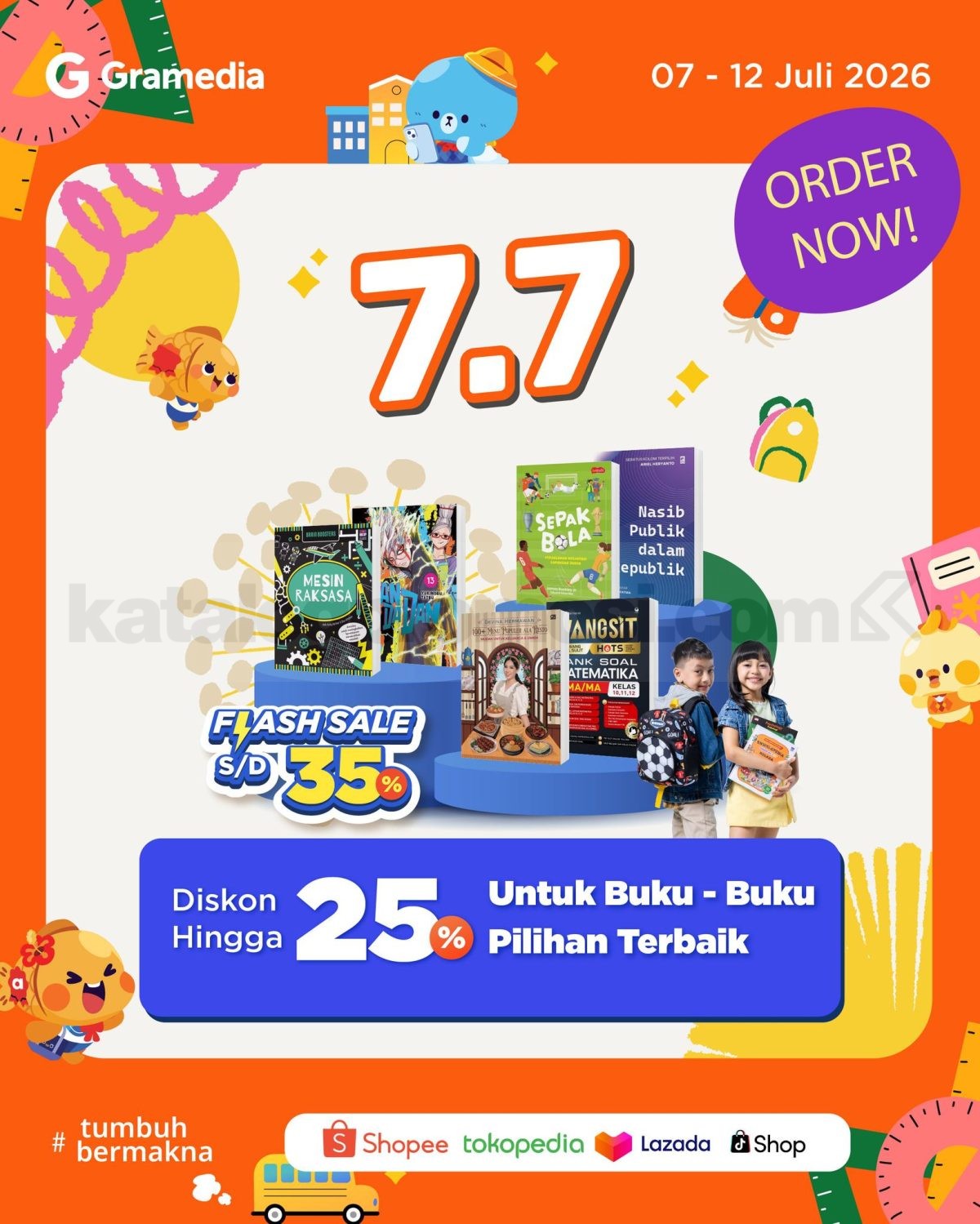 Promo Gramedia 7.7 Diskon Buku hingga 25% Promo Gramedia 7.7 Diskon Buku hingga 25% dengan potongan hingga 25% dan Flash Sale 35% di marketplace resmi.