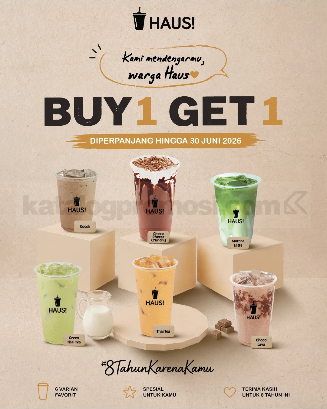 Promo Haus Anniversary Beli 1 Gratis 1 Minuman Favorit Promo Haus Anniversary Beli 1 Gratis 1 Minuman Favorit minuman best seller Haus di seluruh outlet hingga 30 Juni 2026