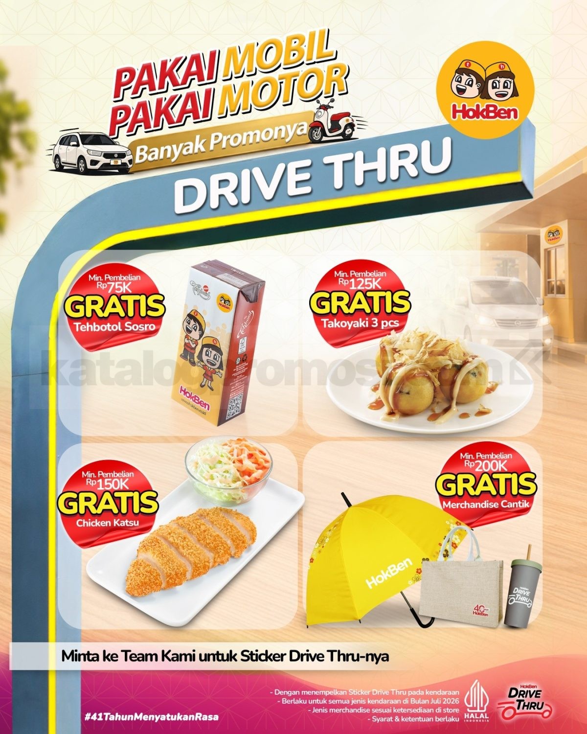 Promo HokBen Drive Thru Gratis Menu dan Merchandise Promo HokBen Drive Thru Gratis Menu dan Merchandise dengan bonus Tehbotol Sosro, Takoyaki, Chicken Katsu, dan merchandise.