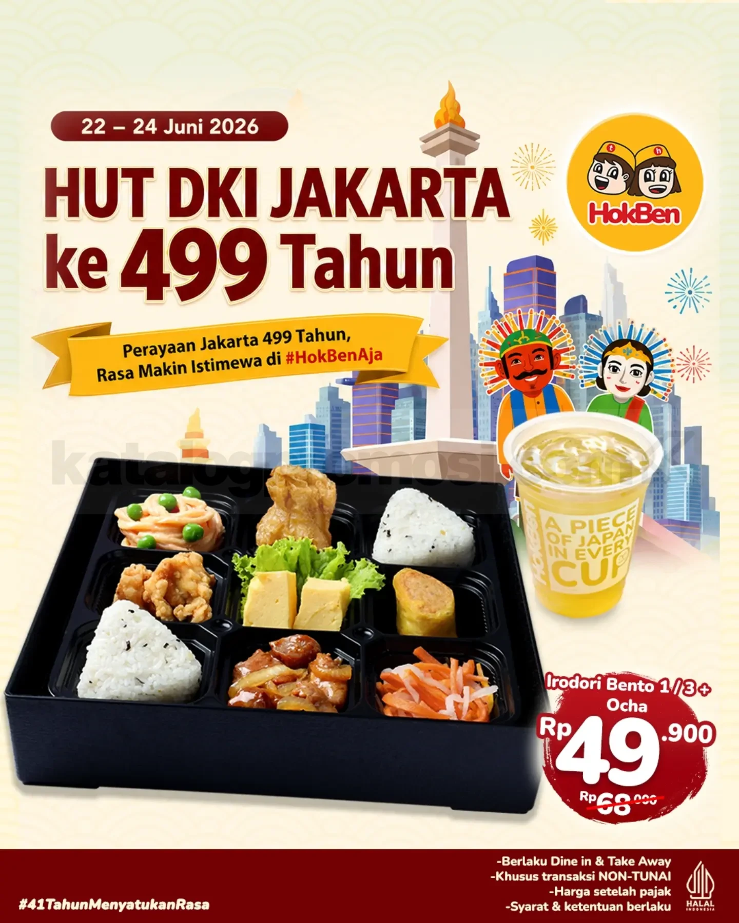 Promo HokBen HUT Jakarta 499 Irodori Bento Rp. 49.900 Promo HokBen HUT Jakarta 499 Irodori Bento Rp. 49.900 dengan Ocha di DKI Jakarta