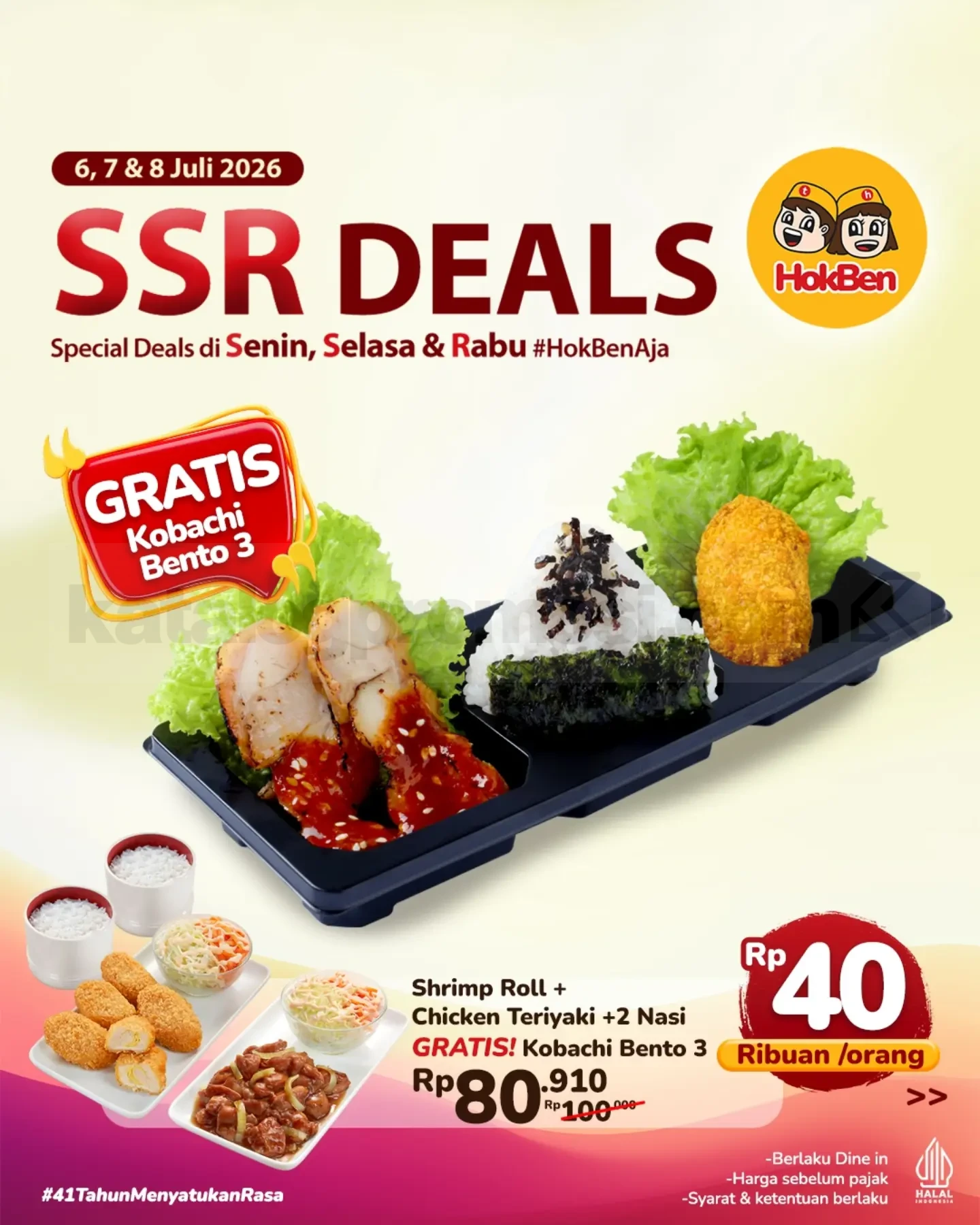 Promo HokBen SSR Deals Paket Hemat Mulai Rp. 40 ribuan Promo HokBen SSR Deals Paket Hemat Mulai Rp. 40 ribuan gratis Kobachi untuk dine in selama periode promo.