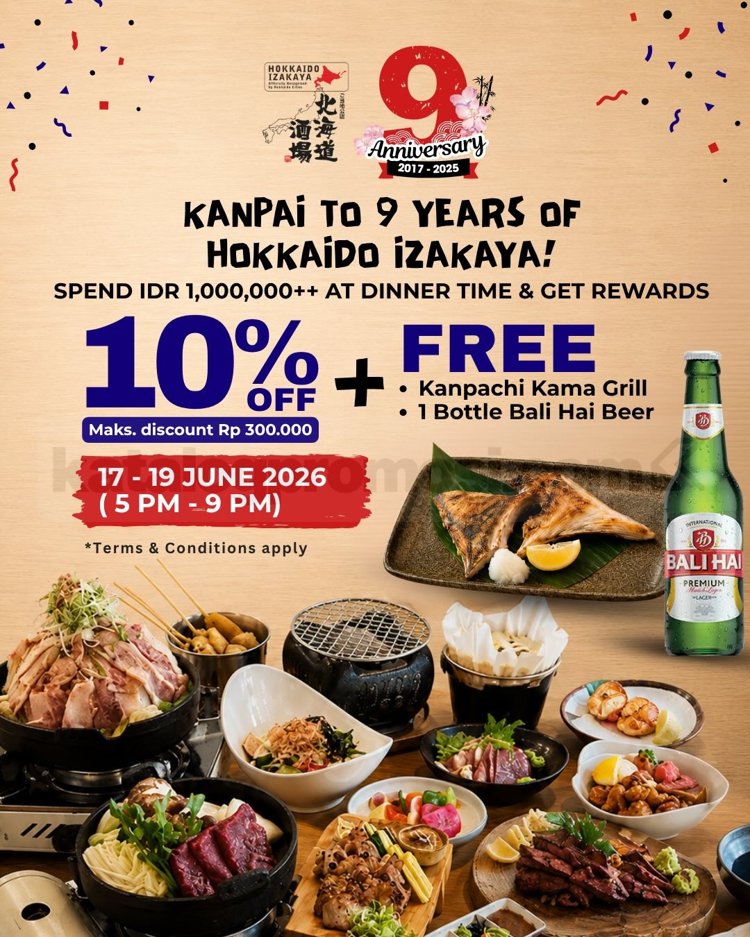Promo Hokkaido Izakaya 9th Anniversary Beli 1 Gratis 1 Promo Hokkaido Izakaya 9th Anniversary Beli 1 Gratis 1 1