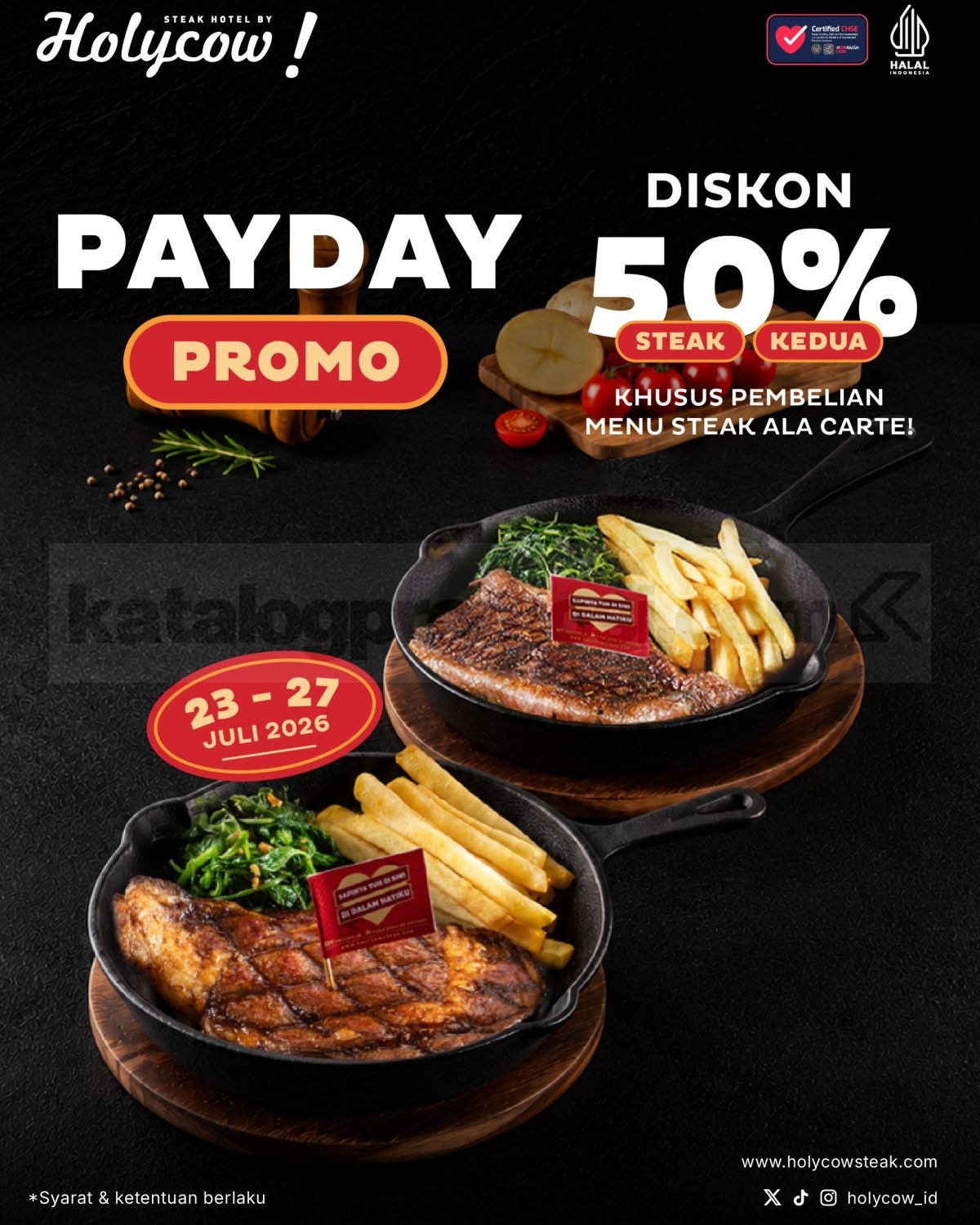 Promo HOLYCOW! Payday Diskon 50% Menu Steak Kedua Promo HOLYCOW! Payday Diskon 50% Menu Steak Kedua untuk dine in di TKP Steak Hotel by HOLYCOW!
