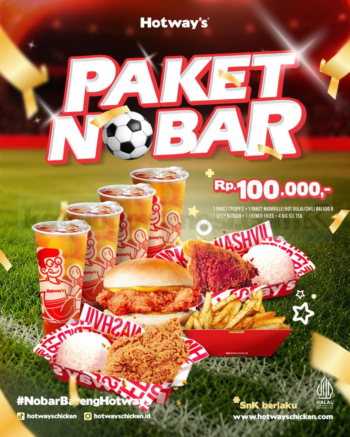Promo Hotway's Nobar Package Rp. 100.000 Promo Hotway's Nobar Package Rp. 100.000 dengan paket ayam, burger, kentang goreng, dan 4 Big Ice Tea.