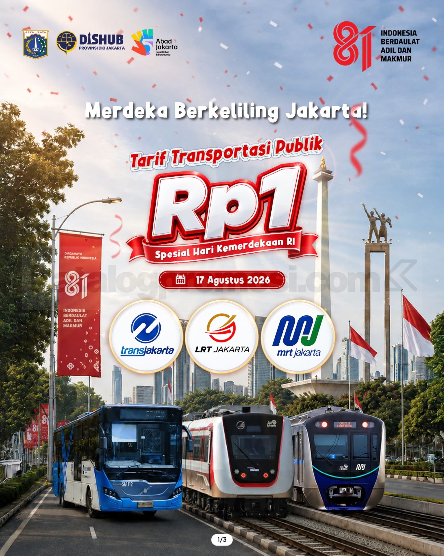 Promo HUT 81 RI Tarif Transjakarta, MRT dan LRT Rp 1,-