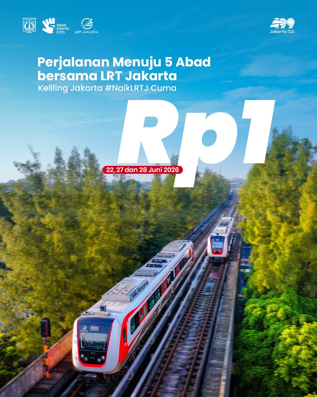 Promo HUT JAKARTA 499 Transjakarta, MRT dan LRT Rp 1,-