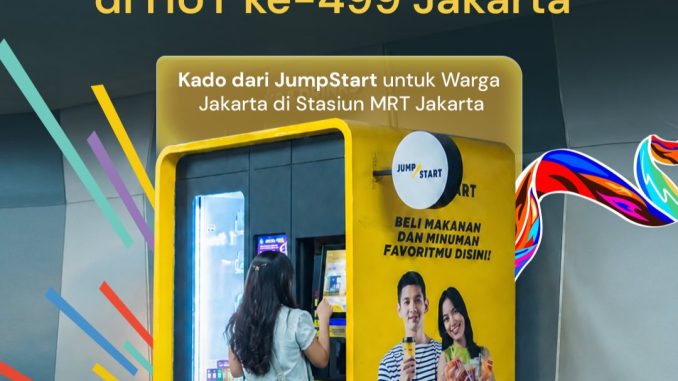 Promo JumpStart HUT Jakarta 499 Snack Rp1 di MRT Jakarta