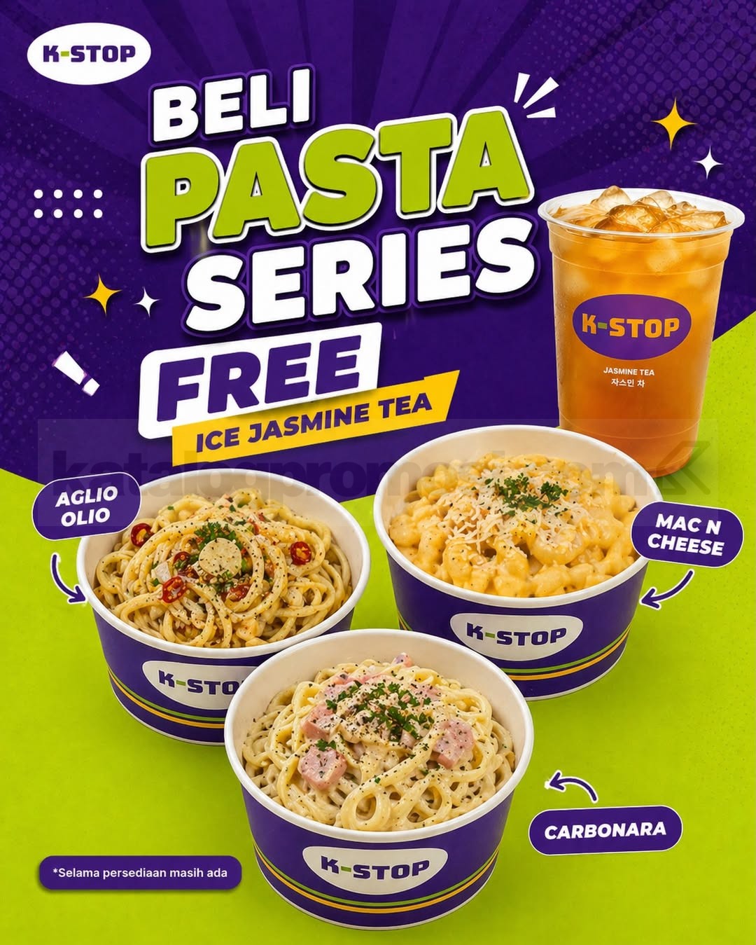 Promo K-STOP Pasta Series Gratis Ice Jasmine Tea Promo K-STOP Pasta Series Gratis Ice Jasmine Tea dengan pilihan Mac N Cheese, Aglio Olio, dan Carbonara