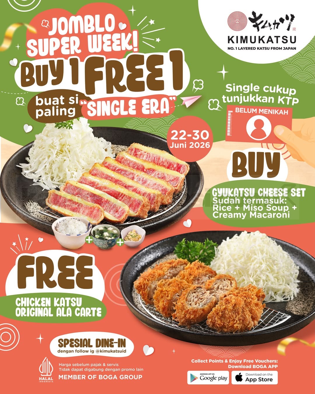 Promo Kimukatsu Jomblo Super Week Beli 1 Gratis 1 Promo Kimukatsu Jomblo Super Week Beli 1 Gratis 1 Gyukatsu dengan Gyukatsu Cheese Set dan Chicken Katsu gratis