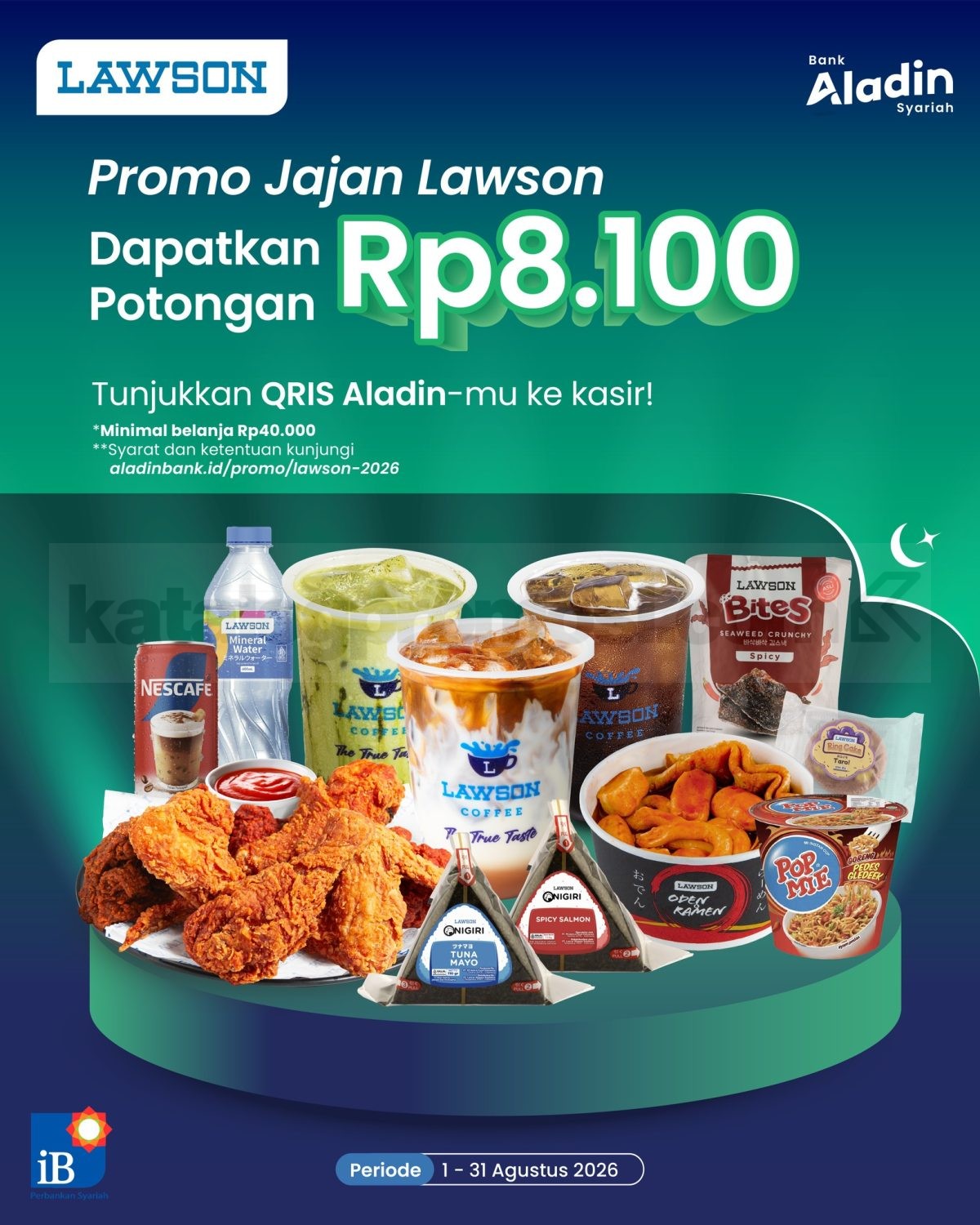 Promo Lawson Bank Aladin Syariah Potongan Rp. 8.100 Promo Lawson Bank Aladin Syariah Potongan Rp. 8.100 dengan pembayaran menggunakan QRIS Bank Aladin Syariah.