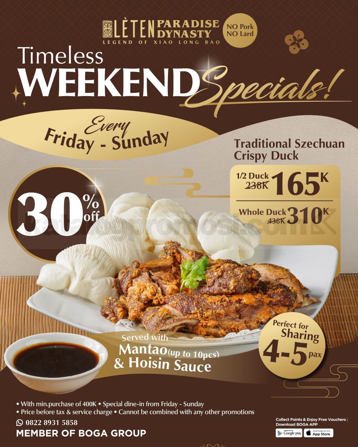 Promo Lèten Paradise Dynasty Weekend Deals Diskon 30% Promo Lèten Paradise Dynasty Weekend Deals Diskon 30% untuk dine-in setiap Jumat hingga Minggu di outlet tertentu.