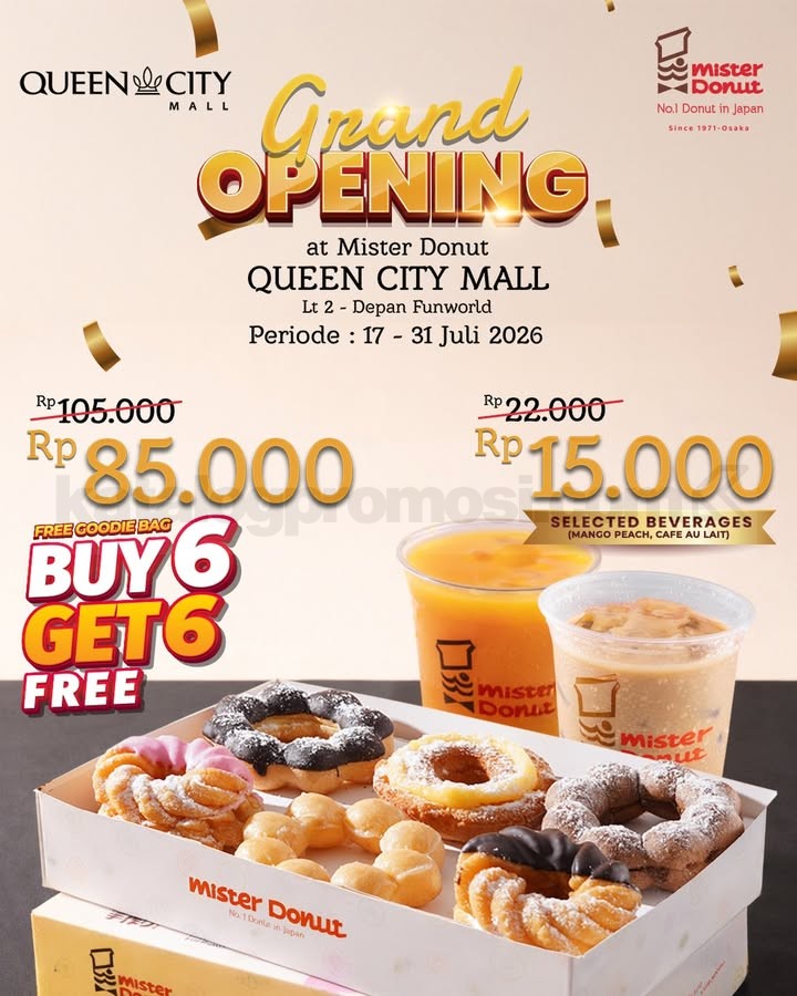 Promo Mister Donut Grand Opening Beli 6 Gratis 6 Donut Promo Mister Donut Grand Opening Beli 6 Gratis 6 Donut Rp. 85.000 di Queen City Mall Semarang.