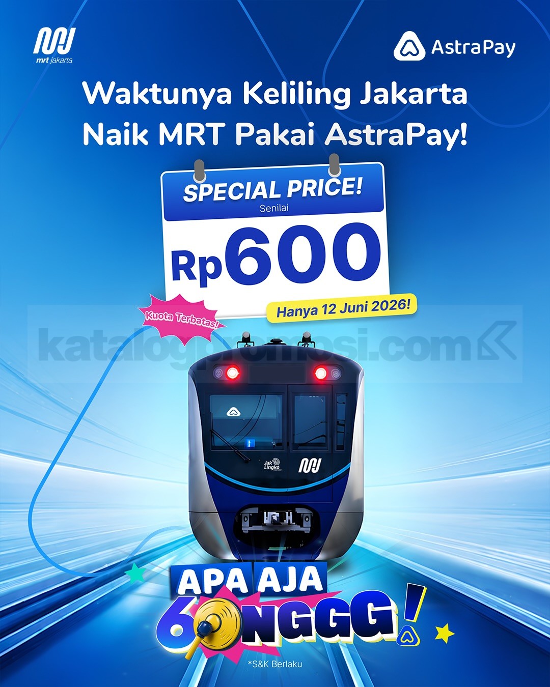 Promo MRT Jakarta AstraPay Tarif MRT cuma Rp. 600 Promo MRT Jakarta AstraPay Tarif MRT Rp. 600 untuk perjalanan antara Stasiun Fatmawati Indomaret dan Setiabudi Astra.