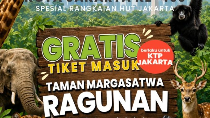 Promo Taman Margasatwa Ragunan HUT Jakarta ke-499 Gratis Tiket Masuk khusus pemegang KTP DKI Jakarta