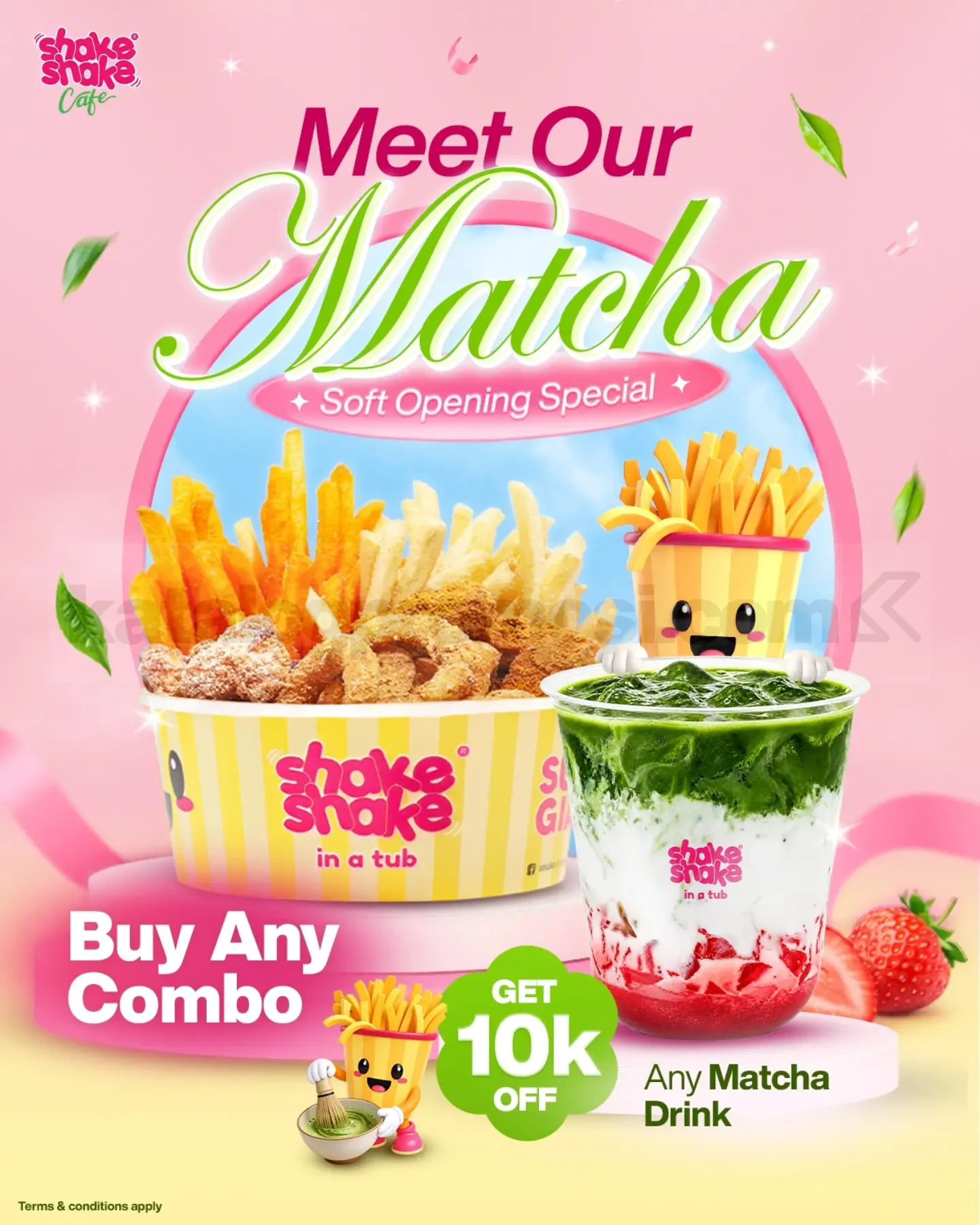 Promo Shake Shake Cafe Matcha Series Diskon Rp. 10.000 Promo Shake Shake Cafe Matcha Series diskon Rp. 10.000 untuk pembelian Any Combo Huge–Super Giant.