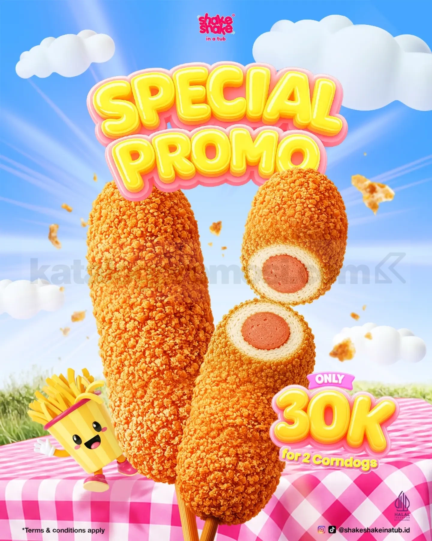 Promo Shake Shake In A Tub 2 Corndogs Rp. 30.000 Promo Shake Shake In A Tub 2 Corndogs Rp. 30.000 camilan Juli 2026