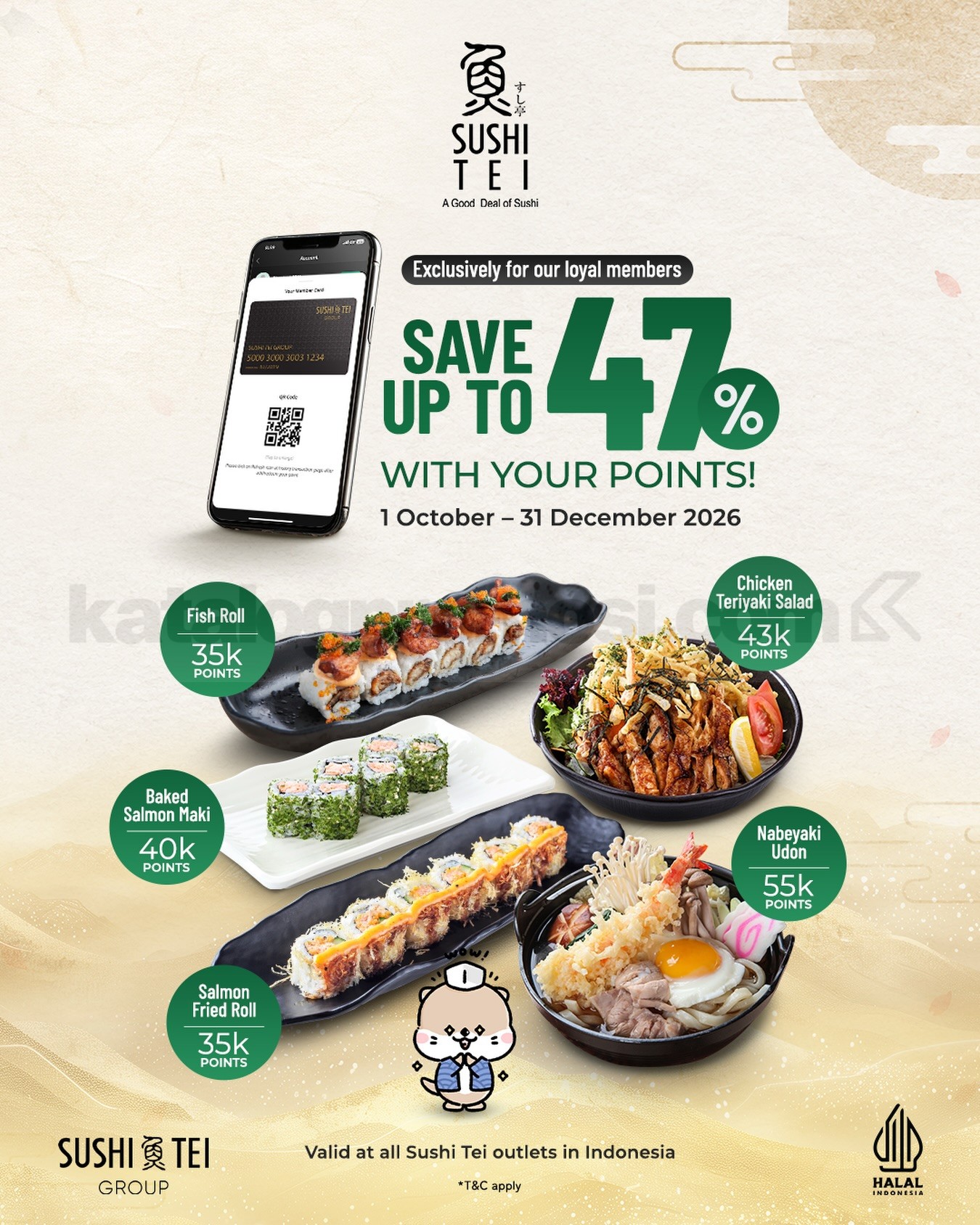 Promo Sushi Tei Tukar Poin Diskon Hingga 47% Promo Sushi Tei tukar poin diskon hingga 47% untuk member mulai Oktober hingga Desember 2026