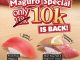 Promo Sushiro Maguro Special Menu Rp. 10.000 untuk Fresh Tuna dan Aburi Tuna Salt & Pepper w Lemon