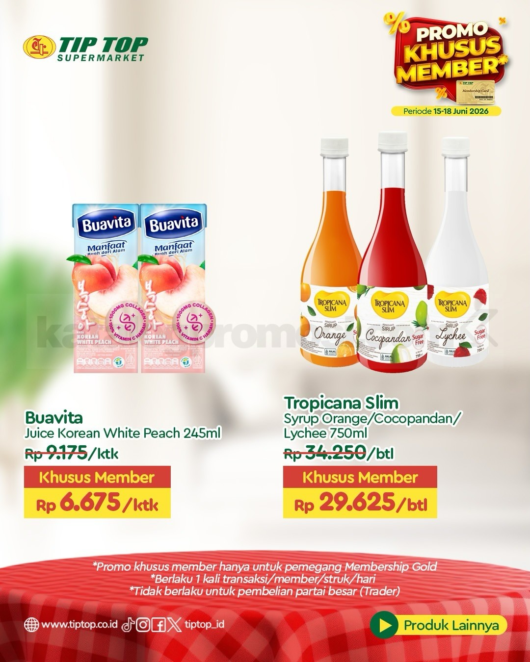 Promo TIP TOP Swalayan Khusus Member Periode 15-18 Juni 2026 Promo TIP TOP Swalayan Khusus Member Periode 15-18 Juni 2026 1