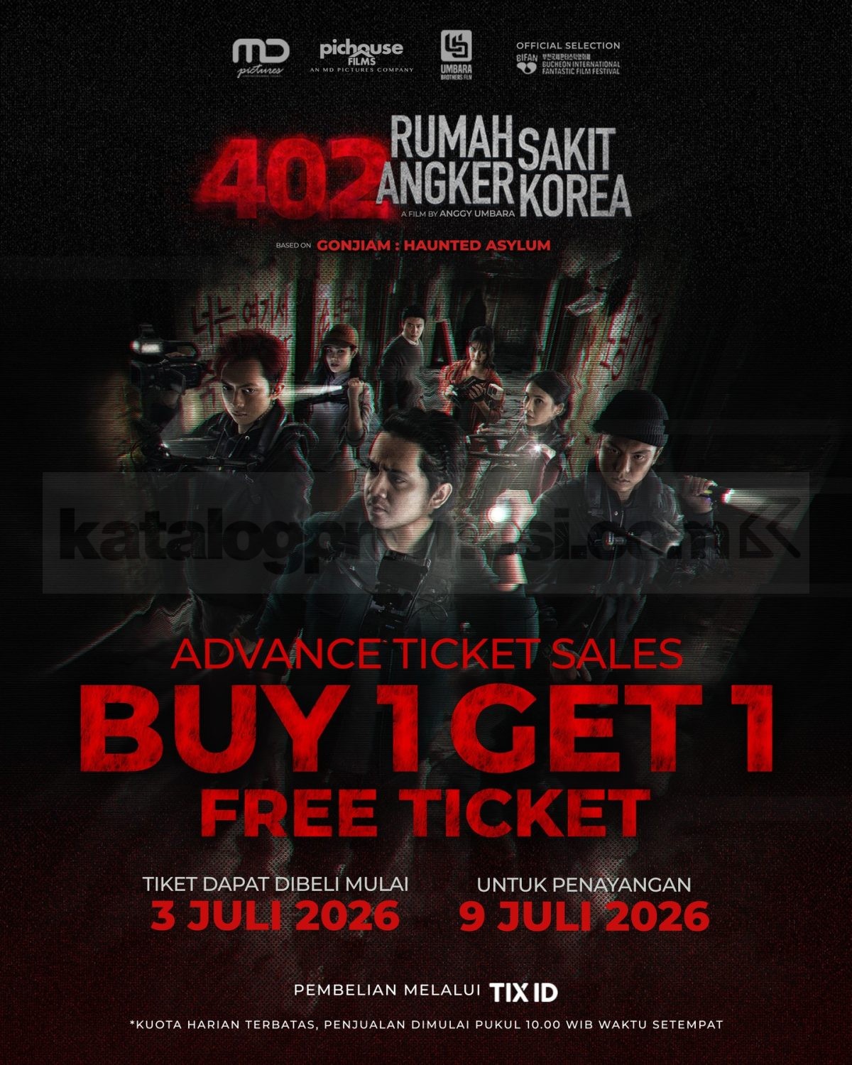 Promo TIX ID Buy 1 Get 1 Film 402 Rumah Sakit Angker Korea Promo TIX ID Buy 1 Get 1 Film 402 Rumah Sakit Angker Korea untuk penayangan 9 Juli 2026 melalui aplikasi TIX ID.