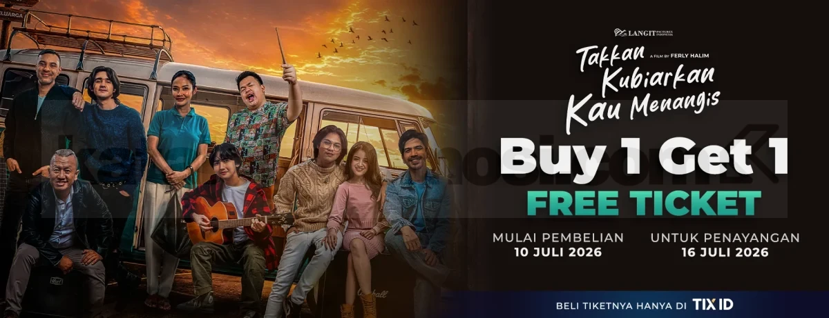 Promo TIX ID Buy 1 Get 1 Film Takkan Kubiarkan Kau Menangis Promo TIX ID Buy 1 Get 1 Film Takkan Kubiarkan Kau Menangis untuk pembelian minimal dua tiket melalui aplikasi TIX ID.