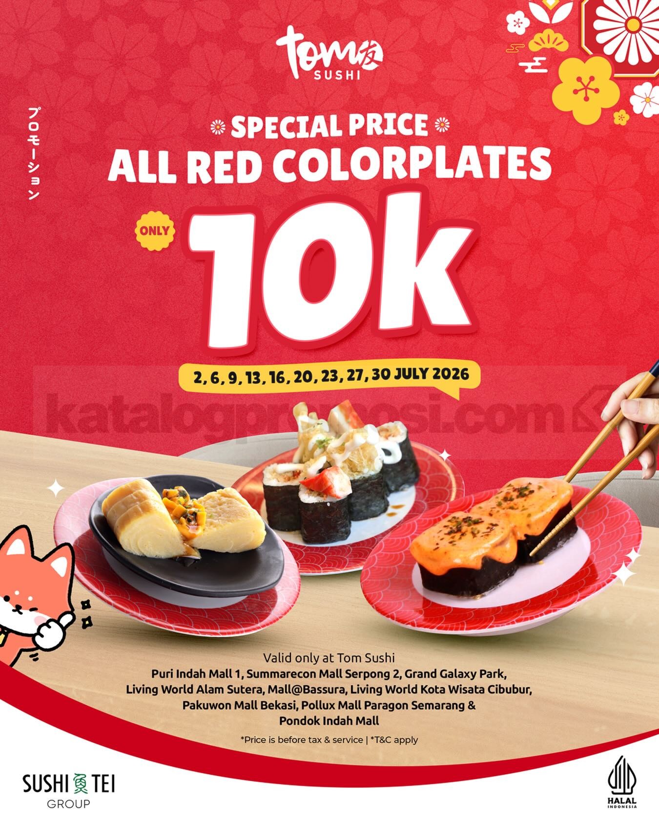 Promo Tom Sushi Red Colorplates Rp. 10.000 Promo Tom Sushi Red Colorplates Rp. 10.000 untuk sushi pilihan setiap Senin dan Kamis