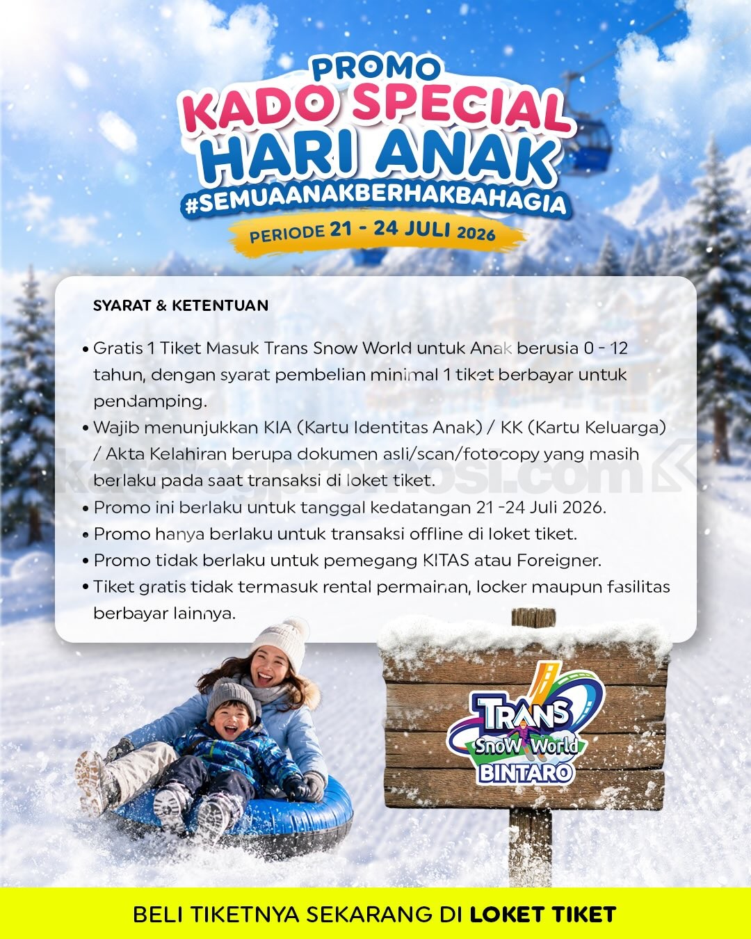Promo Trans Snow World Bintaro Hari Anak Gratis Tiket Masuk Promo Trans Snow World Bintaro Hari Anak Gratis Tiket Masuk 1
