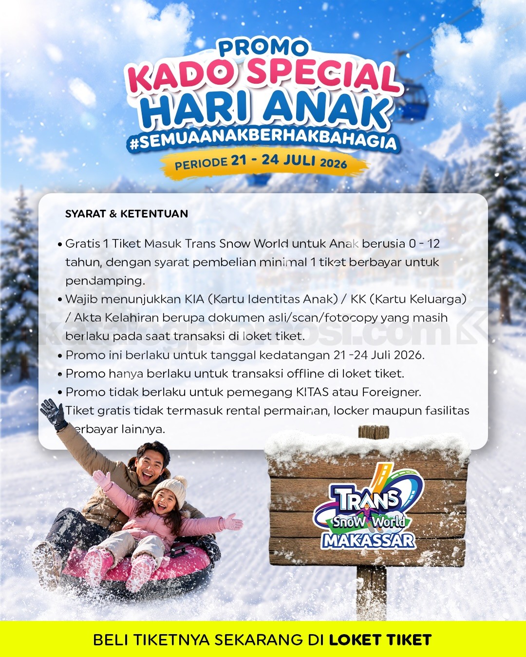 Promo Trans Snow World Makassar Hari Anak Nasional Gratis Tiket Masuk Promo Trans Snow World Makassar Hari Anak Nasional Gratis Tiket Masuk 1