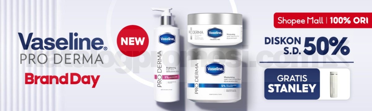 Promo Vaseline NEW! Pro Derma Diskon hingga 50% Promo Vaseline NEW! Pro Derma Diskon hingga 50% dengan bonus Stanley di Shopee